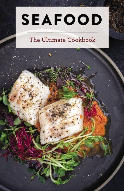 Seafood: The Ultimate Cookbook