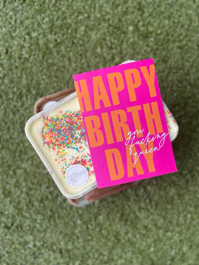 Happy Birthday You Fucking Queen!