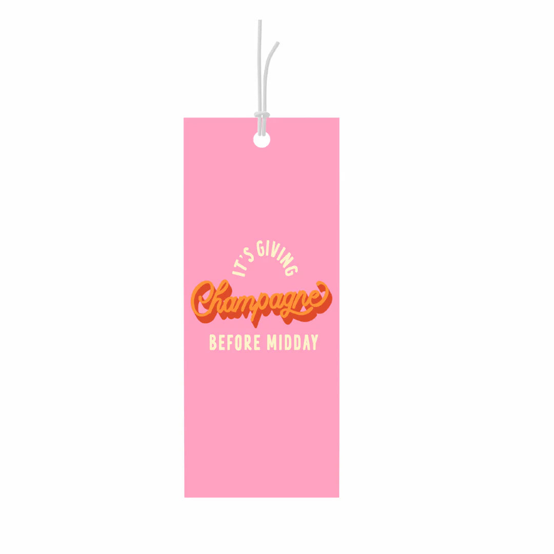 It's giving Champagne before Midday - Gift Tag