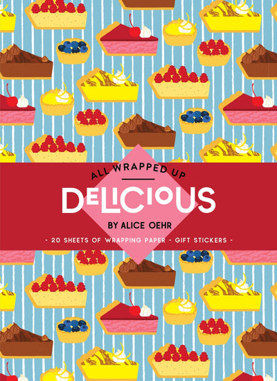 Delicious by Alice Oehr - All Wrapped Up