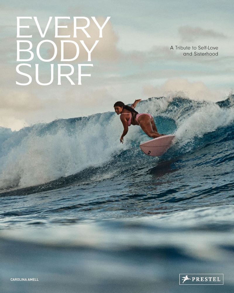 Every Body Surf: A Tribute to Self-Love and Sisterhood