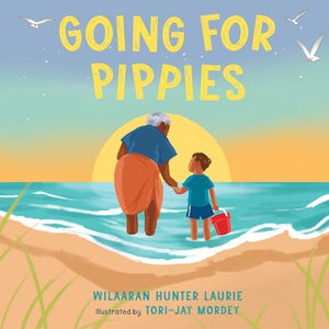 Going for Pippies - Wilaaran Laurie